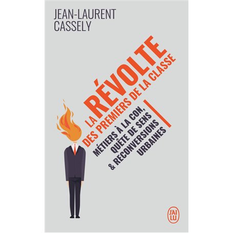 La révolte des premiers de la classe