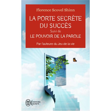 La porte secrète du succès
