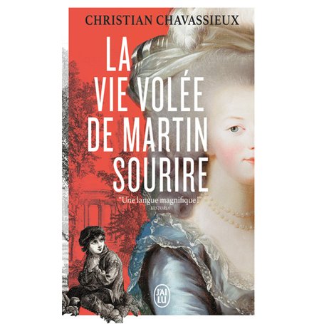 La vie volée de Martin Sourire