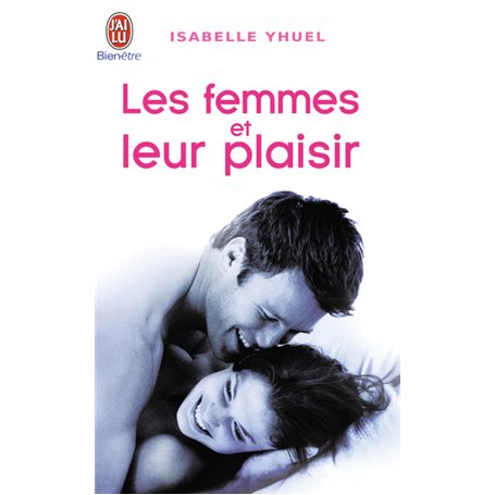 Les femmes et leur plaisir