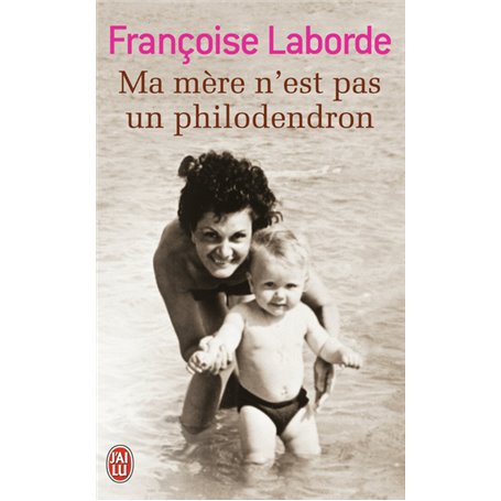 Ma mère n'est pas un philodendron