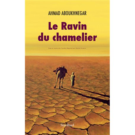 Le ravin du chamelier