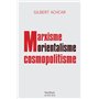 Marxisme, orientalisme, cosmopolitisme