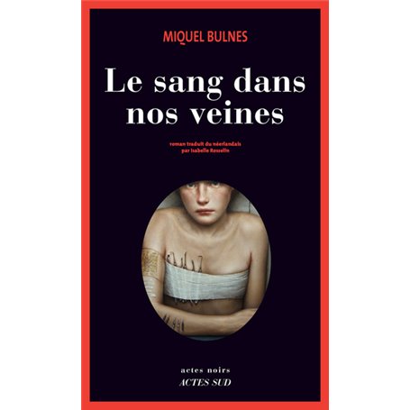 Le sang dans nos veines