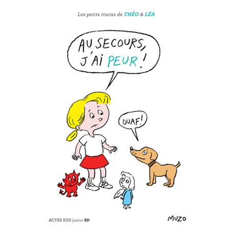 Au secours, j'ai peur !