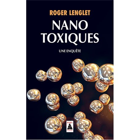 Nanotoxiques