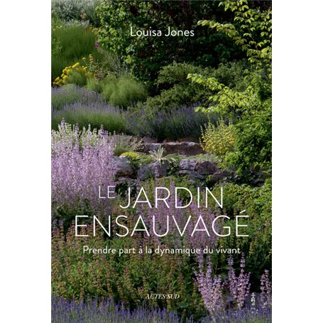 Le Jardin ensauvagé