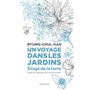 Un voyage dans les jardins