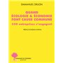 Quand écologie & économie font cause commune :