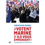 ILS VOTENT MARINE ET ILS VOUS EMMERDENT!