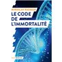 Le code de l'immortalité