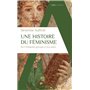 Une histoire du féminisme de l'Antiquité grecque à nos jours