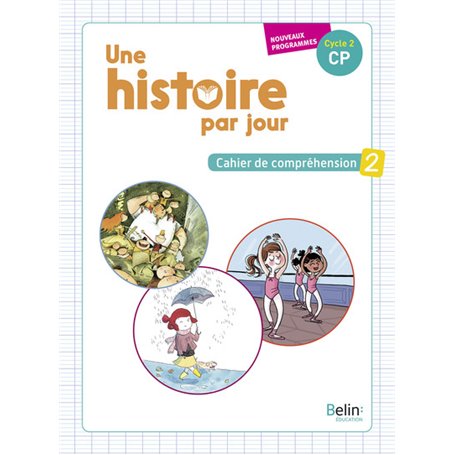 Une histoire par jour - Cahier 2