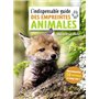 L'indispensable guide des empreintes animales
