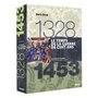 Le temps de la Guerre de Cent ans (1328-1453)
