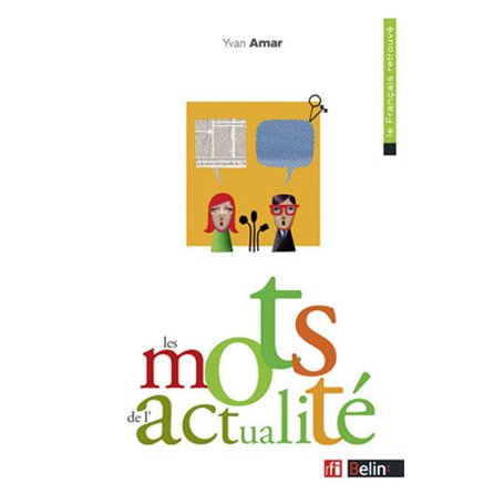 Les mots de l&#039;actualité