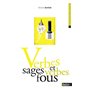 Verbes sages et verbes fous