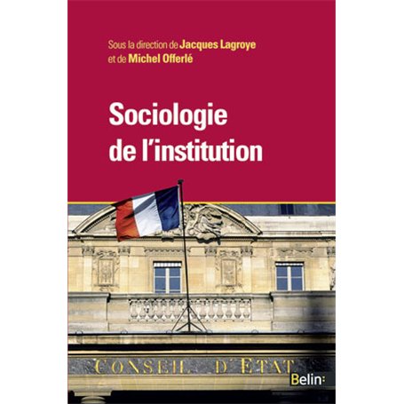 Sociologie de l&#039;institution