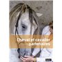 Cheval et cavalier partenaires