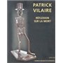 Patrick Vilaire, Réflexion sur la mort - Sculptures