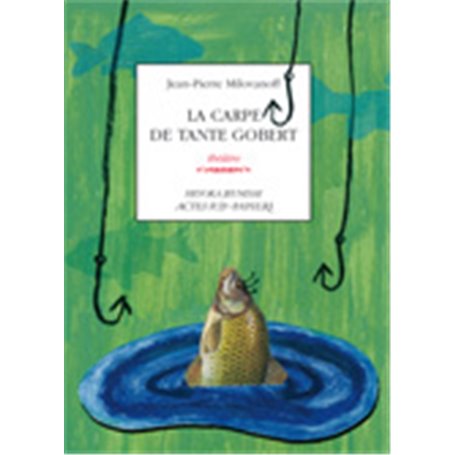 La Carpe de tante Gobert