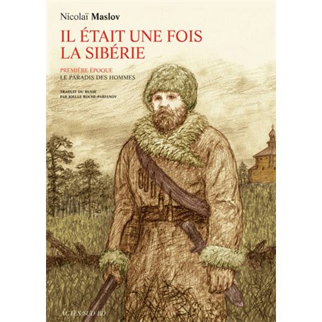 Il était une fois la Sibérie