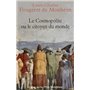 Le Cosmopolite ou le citoyen du monde