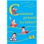 Comment pensent les bébés ?