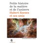Petite Histoire de la matière et de l'Univers