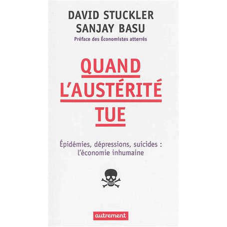 Quand l'austérité tue