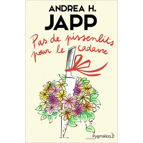 Pas de pissenlits pour le cadavre