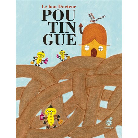 Le bon docteur poutingue