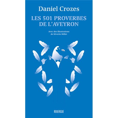 Les 501 proverbes de l'Aveyron