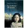 La modestie du monde