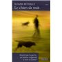 Le chien de nuit