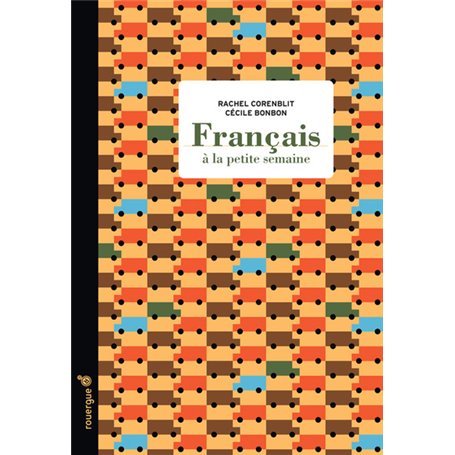 Français à la petite semaine