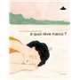 À quoi rêve marco ?