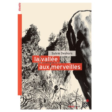 La vallée aux merveilles