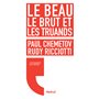 Le beau, le brut et les truands