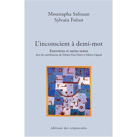 L'inconscient à demi-mot