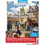 Vivre à Paris sous Louis XIV