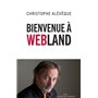 Bienvenue à Webland