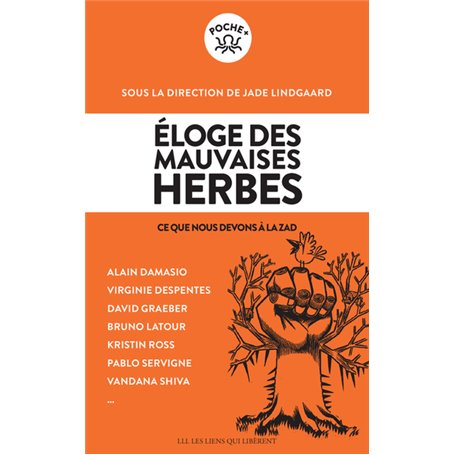 Eloge des mauvaises herbes