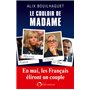 Le couloir de Madame