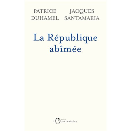 La République abîmée
