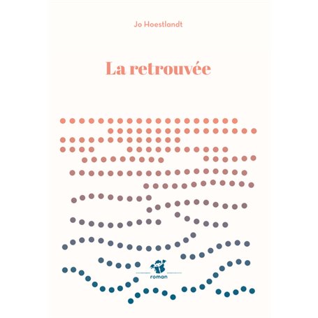 La retrouvée