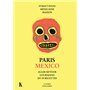 PARIS MEXICO