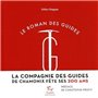 Le Roman des guides