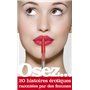 Osez 20 histoires érotiques racontées par des femmes