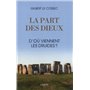 La part des dieux